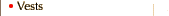 Vests
